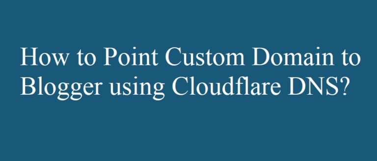 Point Custom Domain to Blogger