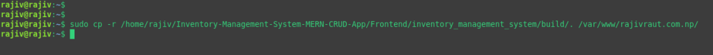 Seamlessly Deploy a MERN Application on Ubuntu with Nginx, PM2, MongoDB, and SSL 35 copying the frontend build files